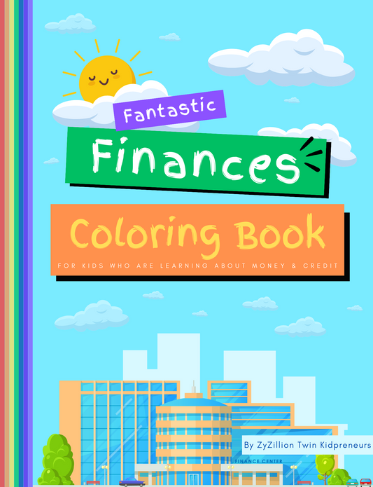 Fantastic Finances: A Kids' Coloring Journey into Money & Credit